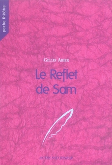 Emprunter Le Reflet de Sam livre
