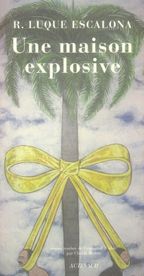 Emprunter Une maison explosive livre