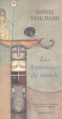 Emprunter Les Arpenteurs du monde livre