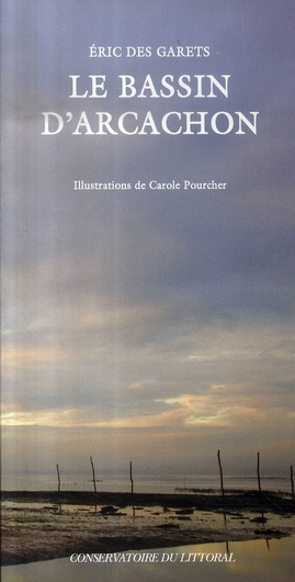 Emprunter Le bassin d'Arcachon livre