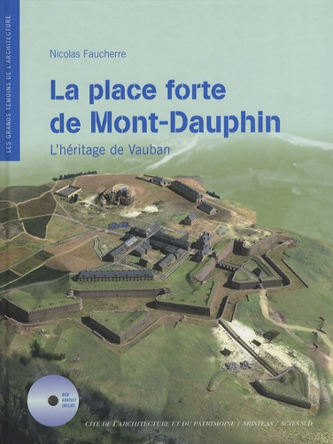 Emprunter La place forte de Mont-Dauphin. L'héritage de Vauban, avec 1 DVD livre