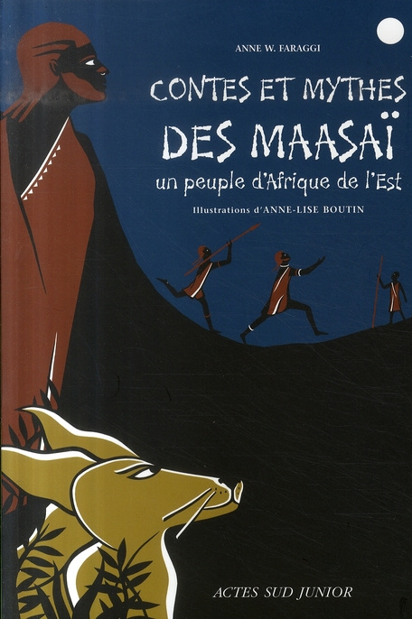 Emprunter Contes et mythes des Maasaï. Un peuple d'Afrique de l'Est livre