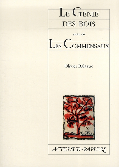 Emprunter Le Génie des bois. Suivi de Les Commensaux livre