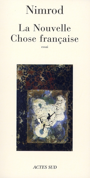 Emprunter La Nouvelle Chose française livre