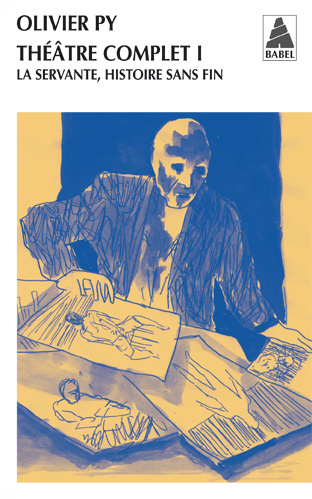 Emprunter Théâtre complet. Tome 1, La servante, histoire sans fin livre
