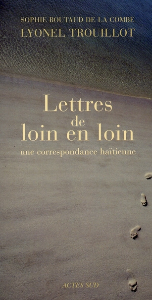 Emprunter Lettres de loin en loin. Une correspondance haïtienne livre