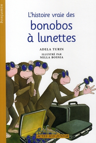 Emprunter L'histoire vraie des bonobos à lunettes livre