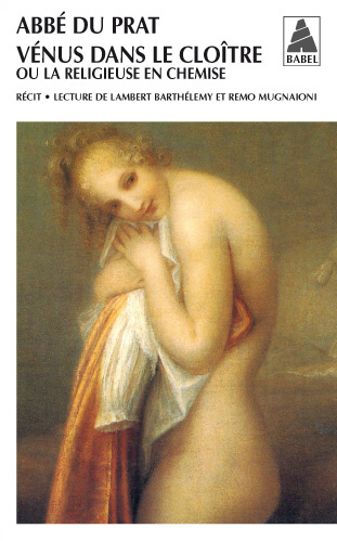 Emprunter Vénus dans le cloître ou La religieuse en chemise livre