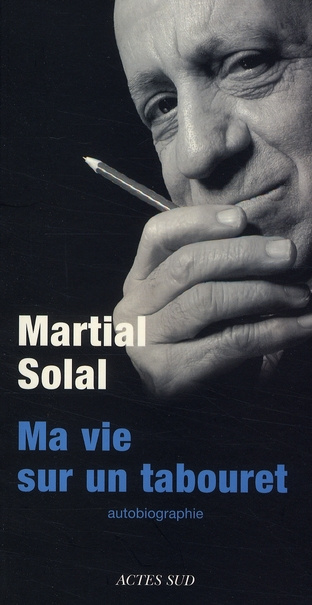 Emprunter Ma vie sur un tabouret. Autobiographie livre