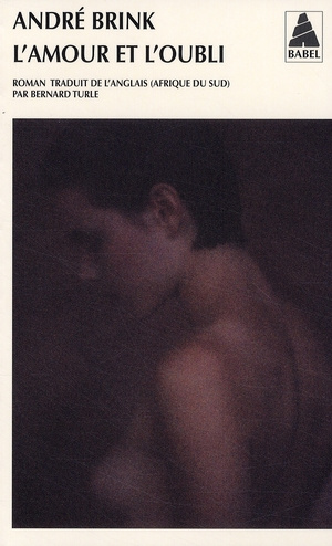 Emprunter L'amour et l'oubli livre