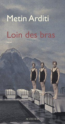 Emprunter Loin des bras livre