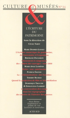 Emprunter Culture & Musées N° 14 : L'écriture du patrimoine livre
