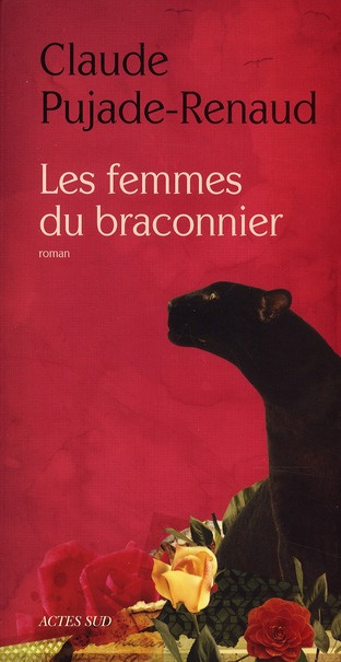 Emprunter Les femmes du braconnier livre