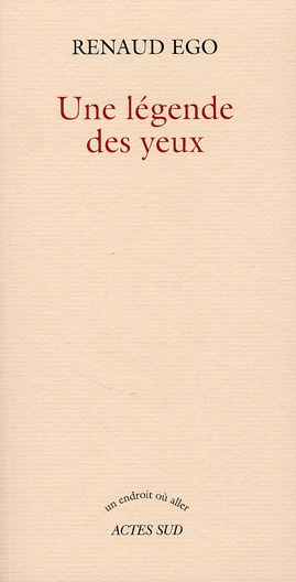 Emprunter Une légende des yeux livre