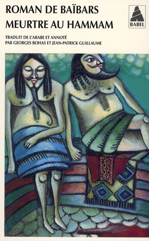 Emprunter Roman de Baïbars Tome 6 : Meurtre au hammam livre