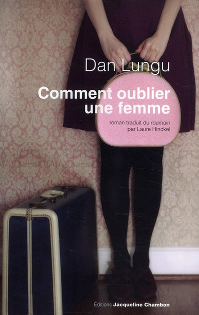Emprunter Comment oublier une femme livre