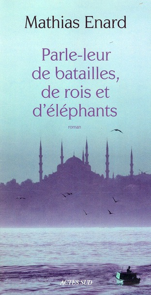 Emprunter Parle-leur de batailles, de rois et d'éléphants livre