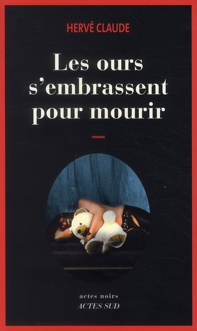 Emprunter Les ours s'embrassent pour mourir livre