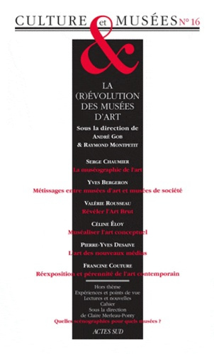 Emprunter Culture & Musées N° 16 : La révolution des musées d'art livre