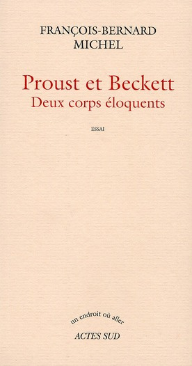Emprunter Proust et Beckett. Deux corps éloquents livre