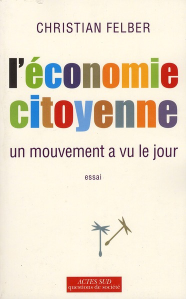 Emprunter L'économie citoyenne. Un mouvement a vu le jour livre