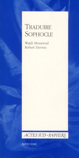 Emprunter Traduire Sophocle livre
