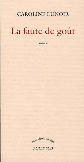 Emprunter La faute de goût livre