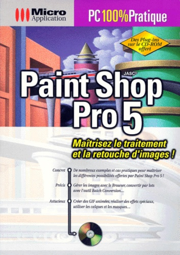 Emprunter PAINT SHOP PRO 5 PC 100 % PRATIQUE livre