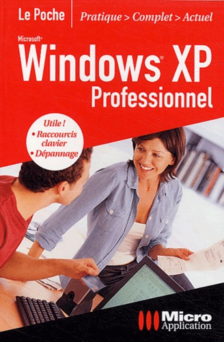 Emprunter WINDOWS XP PROFESSIONNEL LE POCHE livre