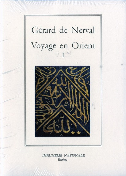 Emprunter Voyage en Orient. Tome 1 livre