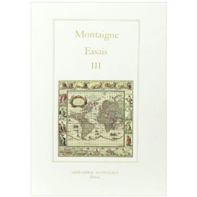 Emprunter Essais Tome 3 : Essais livre