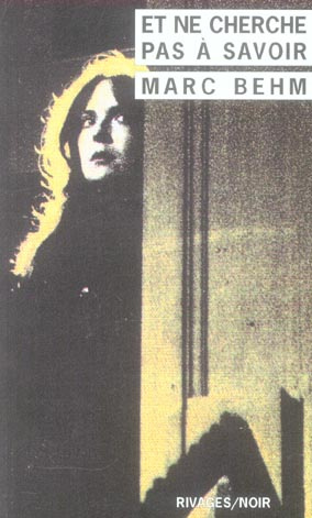 Emprunter Et ne cherche pas à savoir livre