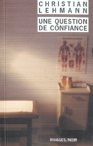 Emprunter Une question de confiance livre