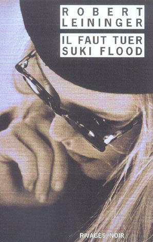 Emprunter Il faut tuer Suki Flood livre