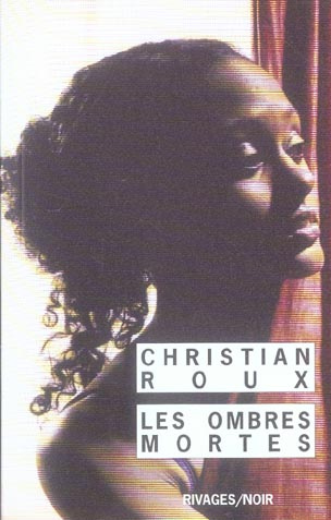Emprunter Les ombres mortes livre