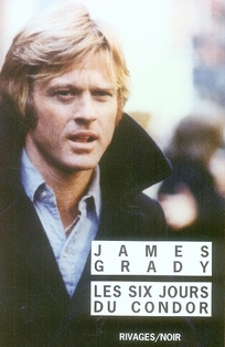 Emprunter Les six jours du Condor. Suivi de Condor.net livre