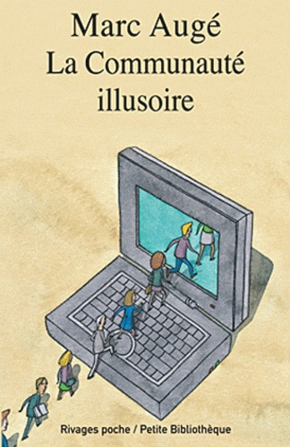Emprunter LA COMMUNAUTE ILLUSOIRE livre