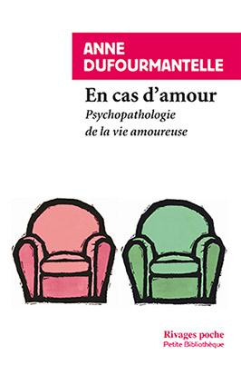 Emprunter En cas d'amour. Psychopathologie de la vie amoureuse livre