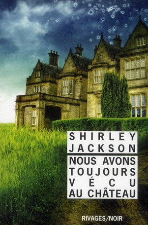 Emprunter Nous avons toujours vécu au château livre