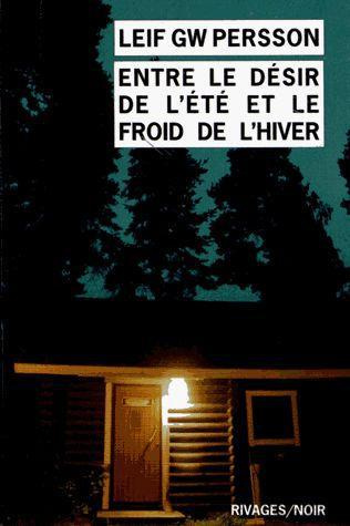 Emprunter Entre le désir de l'été et le froid de l'hiver livre