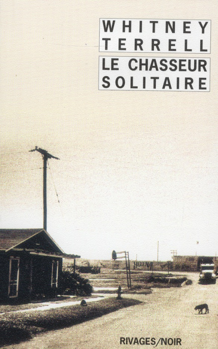 Emprunter Le chasseur solitaire livre