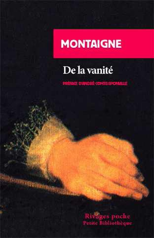 Emprunter De la vanité. Essais, Livre III, chapitre 9 livre