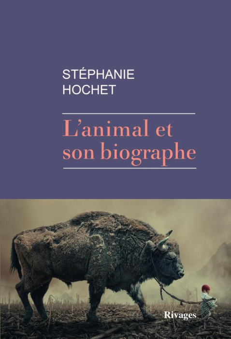 Emprunter L'animal et son biographe livre