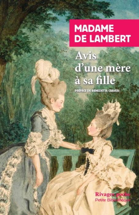 Emprunter Avis d'une mère à sa fille. Suivi des Réflexions sur les femmes ; Réflexions sur le goût ; Discours livre