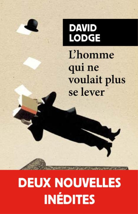 Emprunter L'Homme qui ne voulait plus se lever et autres nouvelles livre