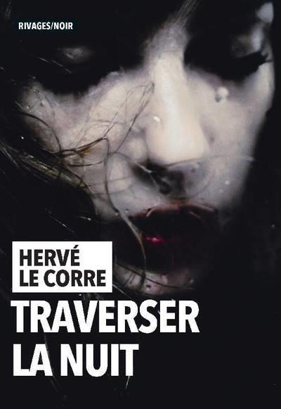 Emprunter Traverser la nuit livre