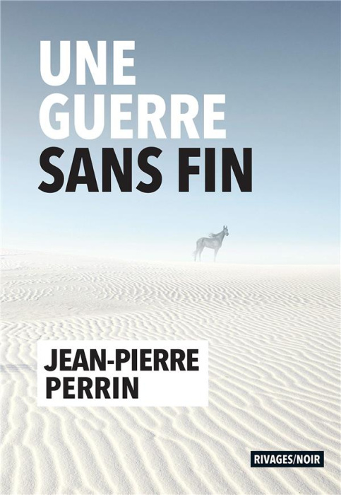Emprunter Une guerre sans fin livre