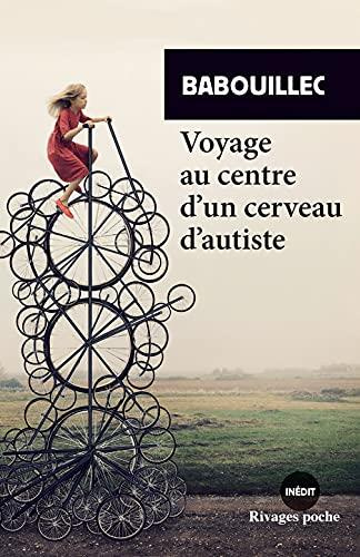Emprunter Voyage au centre d'un cerveau d'autiste livre