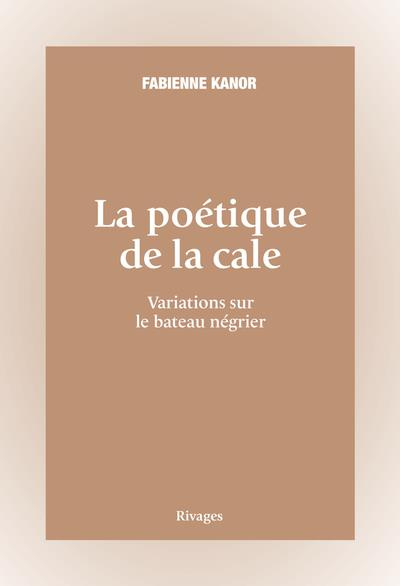 Emprunter La poétique de la cale. Variations sur le bateau négrier livre