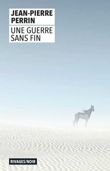 Emprunter Une guerre sans fin livre